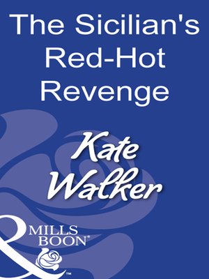 cover image of The Sicilian's Red-Hot Revenge